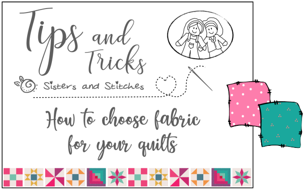 How to choose fabric for your quilts