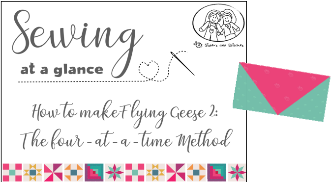 How to make flying geese 2: the four-at-a-time method